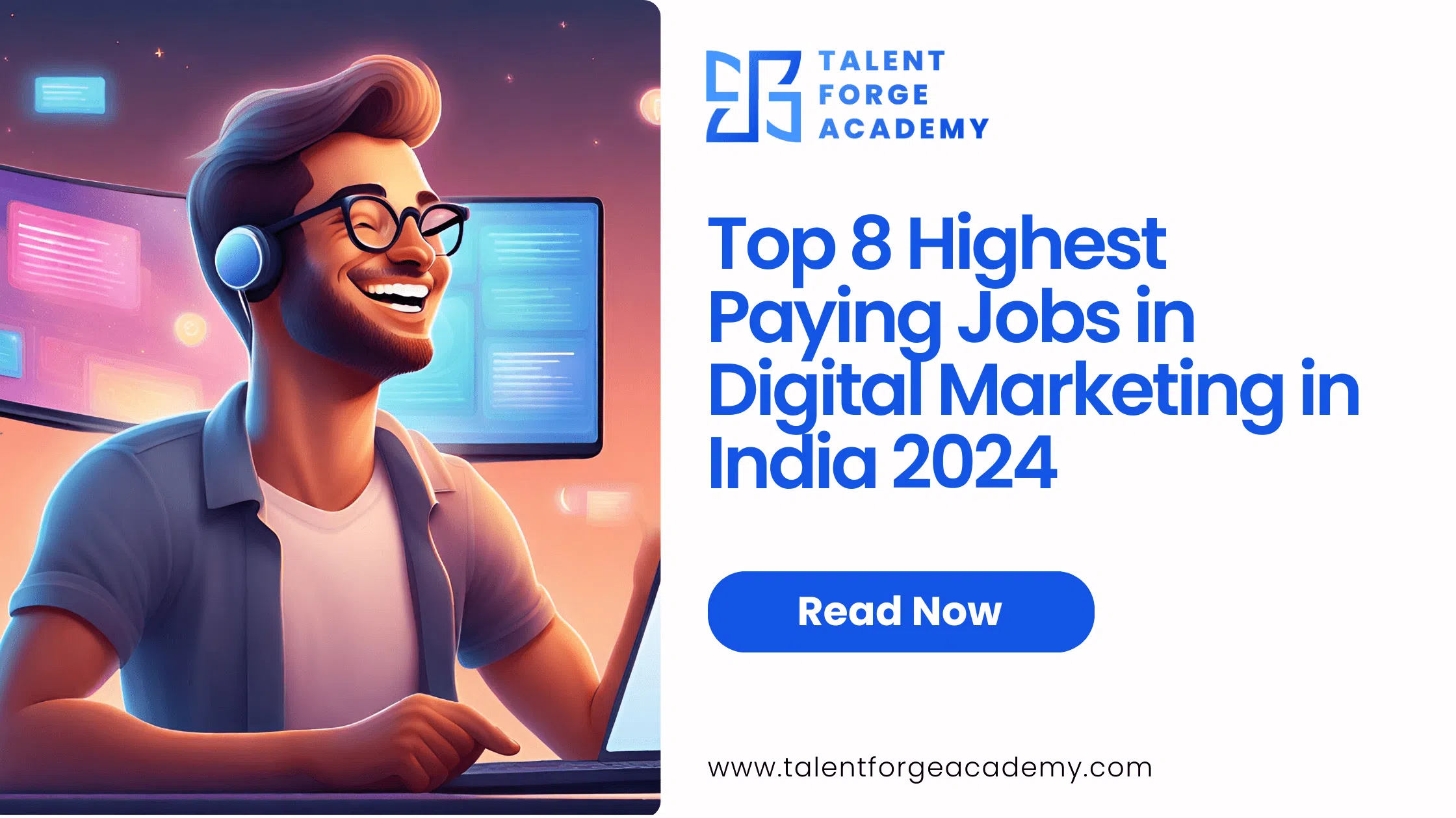 Top 8 Highest Paying Jobs in Digital Marketing in India 2024