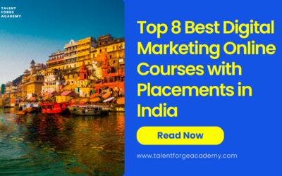 Top 8 Best Digital Marketing Online Courses with Placements in India