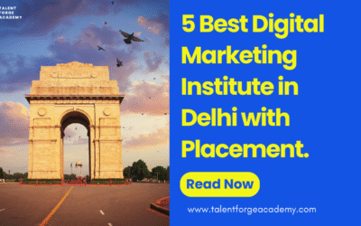 5 Best Digital Marketing Institute in Delhi with Placement