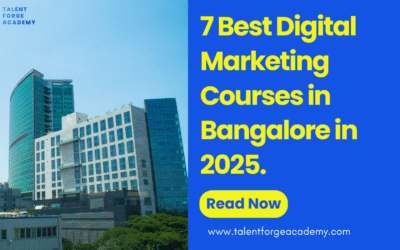 7 Best Digital Marketing Courses in Bangalore in 2025
